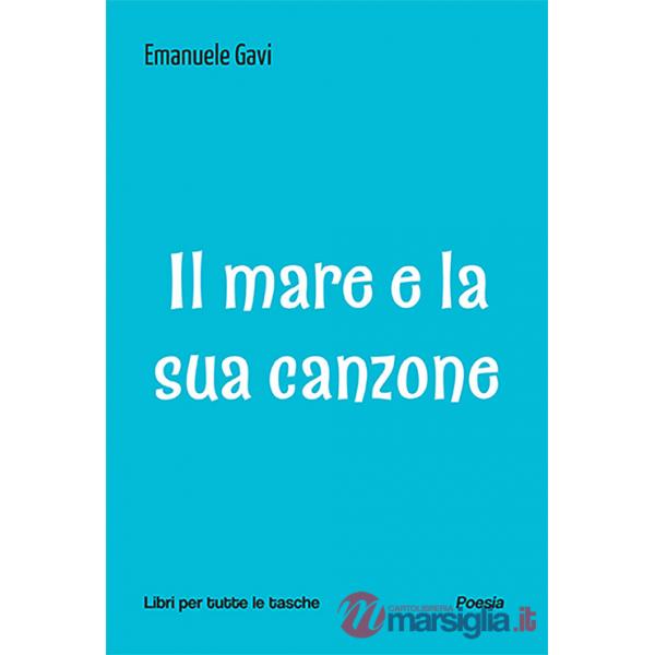Mare e la sua canzone (Il)