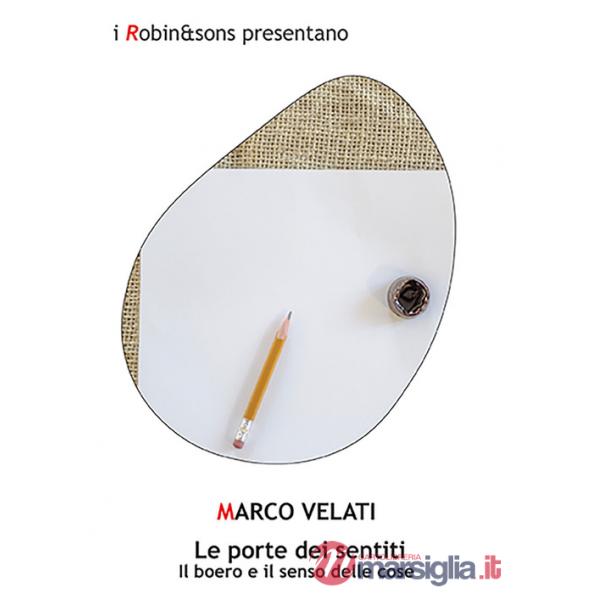 Porte dei sentiti. Il boero e il senso delle cose (Le)