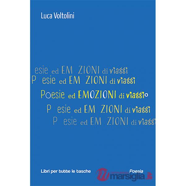 Poesie ed emozioni di viaggio