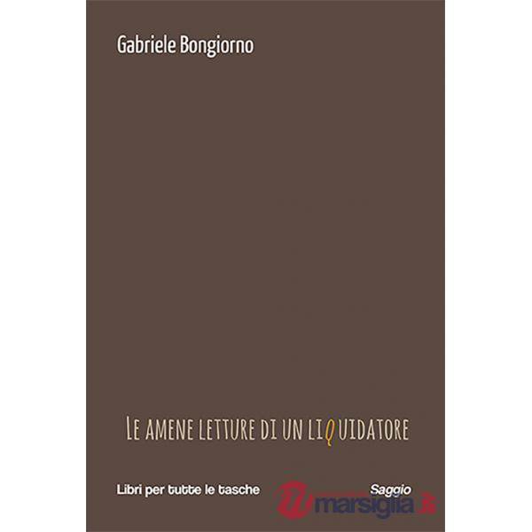 Amene letture di un liquidatore (Le)