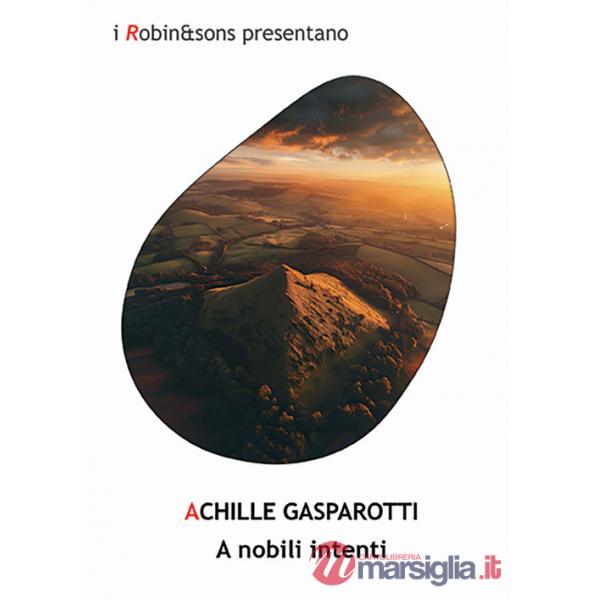 A nobili intenti
