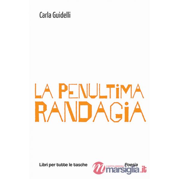 Penultima Randagia (La)
