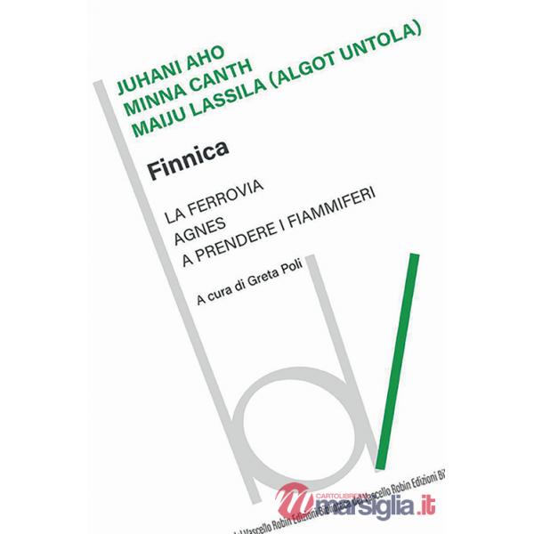 Finnica: La ferrovia-Agnes-A prendere i fiammiferi