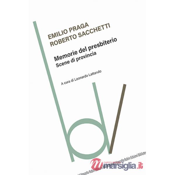 Memorie del presbiterio. Scene di provincia