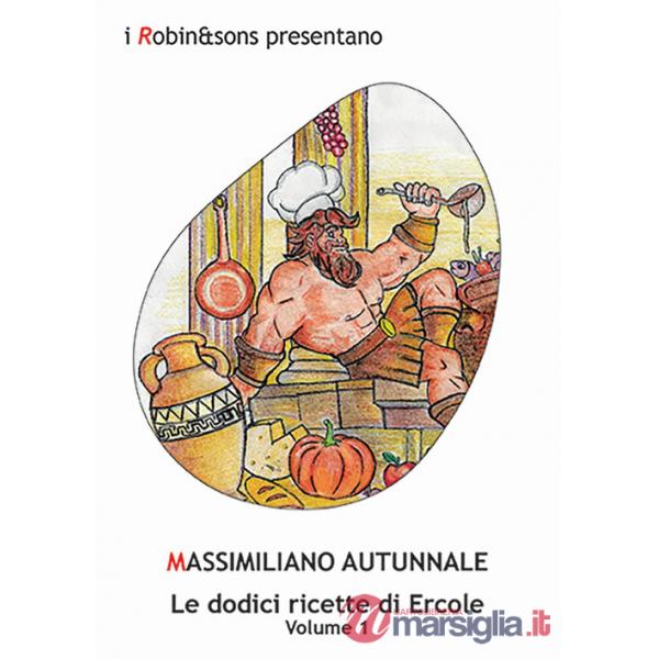 Dodici ricette di Ercole (Le). Vol. 1