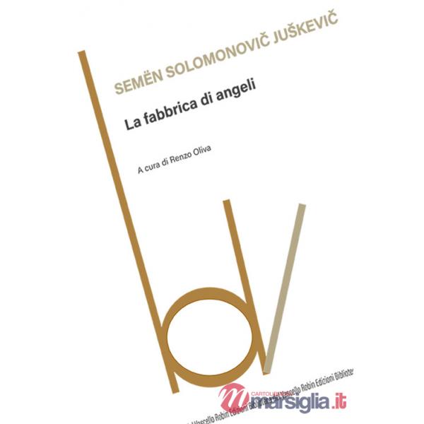 Fabbrica di angeli (La)
