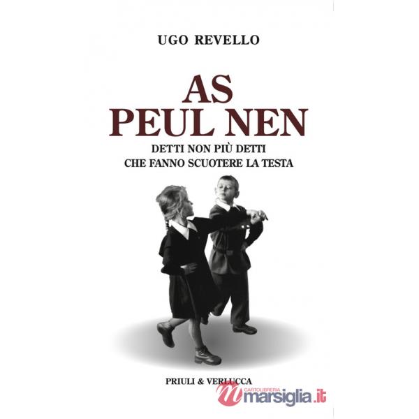 As peul nen. Detti non più detti che fanno scuotere la testa
