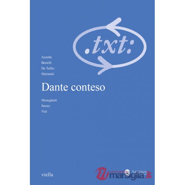 Critica del testo (2023). Vol. 26: Dante conteso