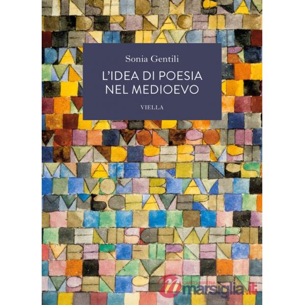 Idea di poesia nel Medioevo (L')