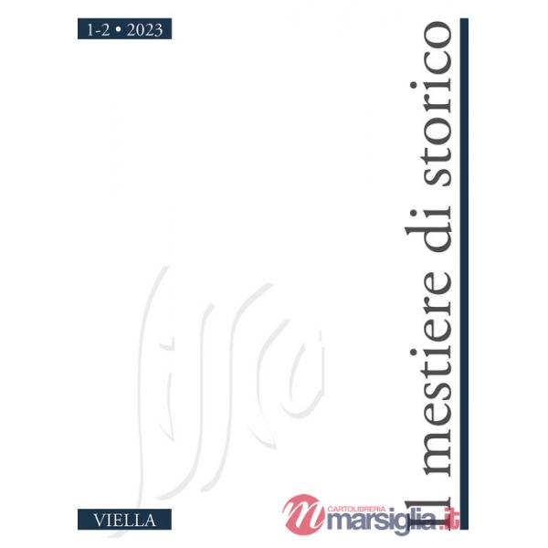 Mestiere di storico (2023) (Il). Vol. 1-2