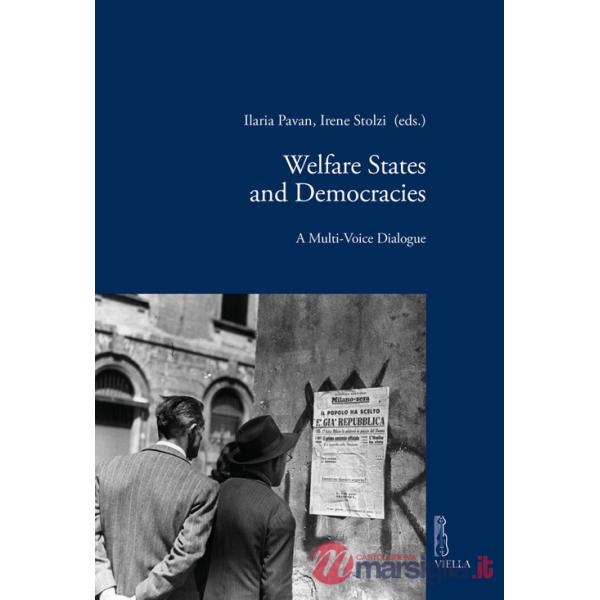 Welfare states and democracies. A multi-voice dialogue