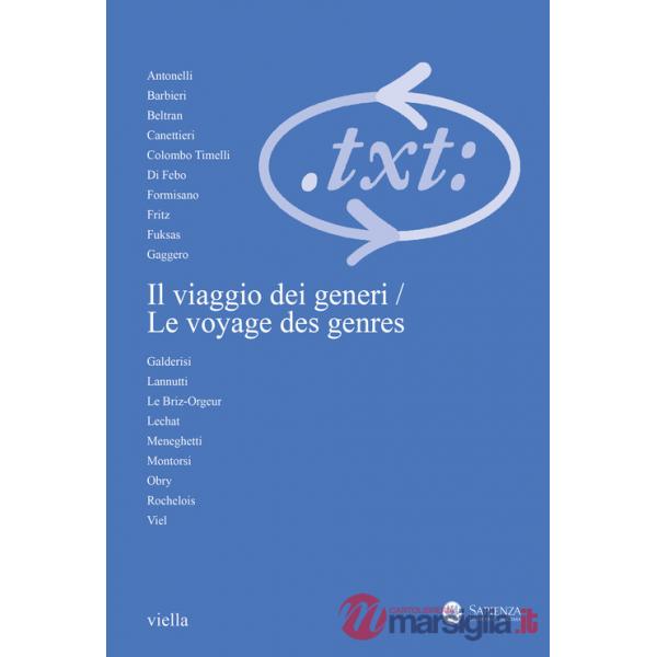 Critica del testo (2024). Vol. 3: Il viaggio dei generi contatti, contrasti, sviluppi. Incontro franco-italiano-Le voyage des ge