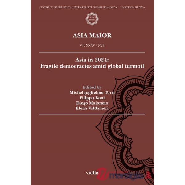 Asia maior (2024). Vol. 35: Asia in 2024: fragile democracies amid global turmoil