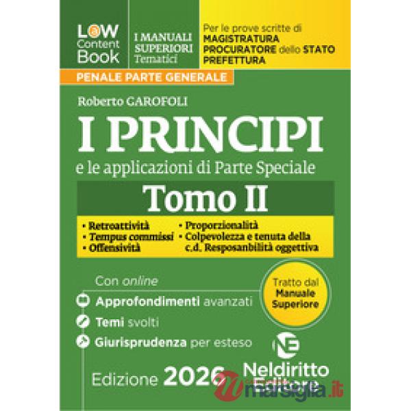 L(a)w Content. Manuali superiori tematici. Principi e applicazioni giurisprudenziali per il Concorso di Magistratura e per i con