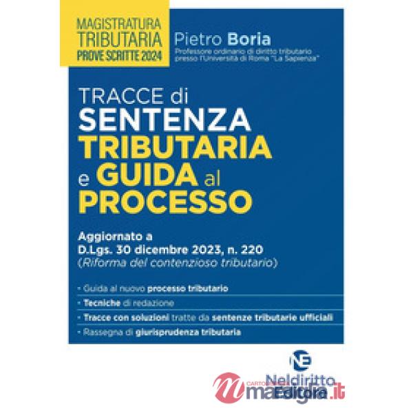 Tracce di sentenza tributaria e guida al processo per il concorso per Magistrato tributario