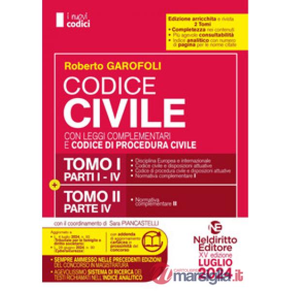 Concorso Magistratura. Codice civile con leggi complementari e codice di procedura civile. Luglio 2024