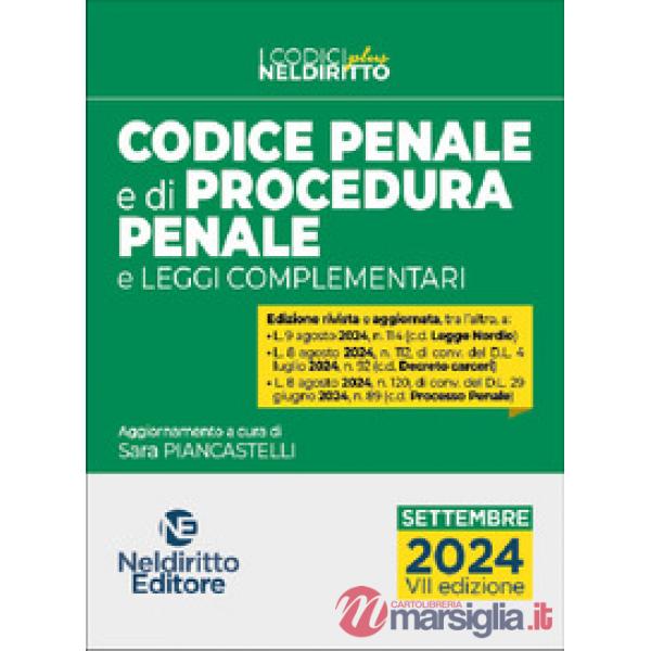 Codice penale e di procedura penale 2024. Aggiornato alla Legge Nordio