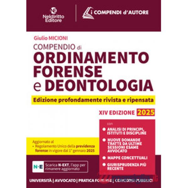 Compendio di ordinamento forense e deontologia 2025