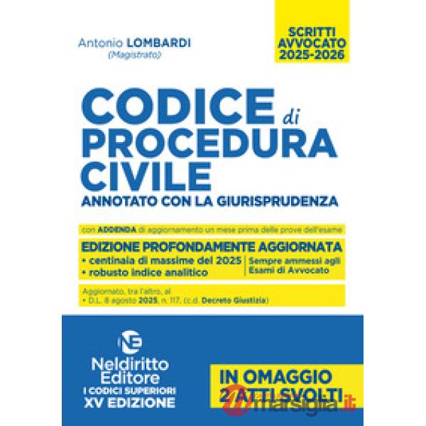 Codice di procedura civile. Annotato con la giurisprudenza per l'Esame di avvocato 2025-2026