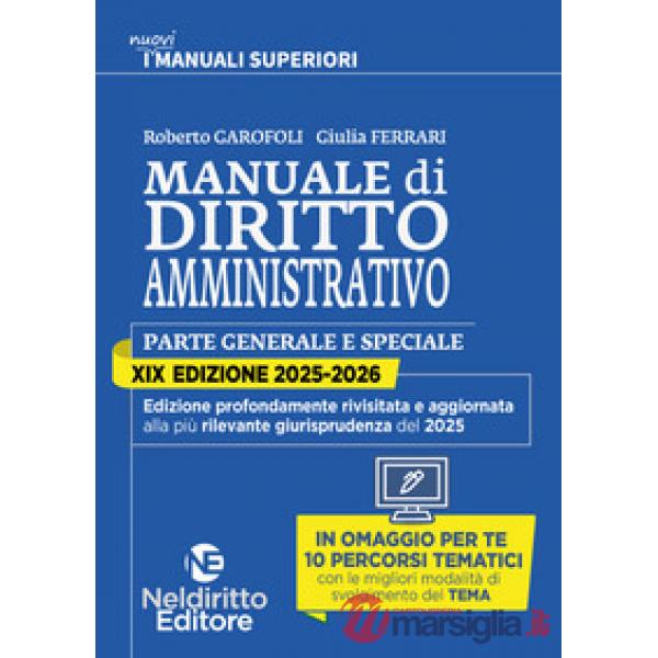 Manuale superiore 2025-2026 di diritto amministrativo. Concorso in magistratura