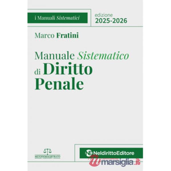Manuale sistematico di Diritto Penale 2025-2026