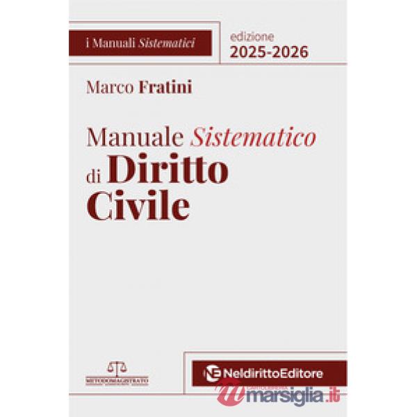 Manuale sistematico di diritto civile 2025-2026