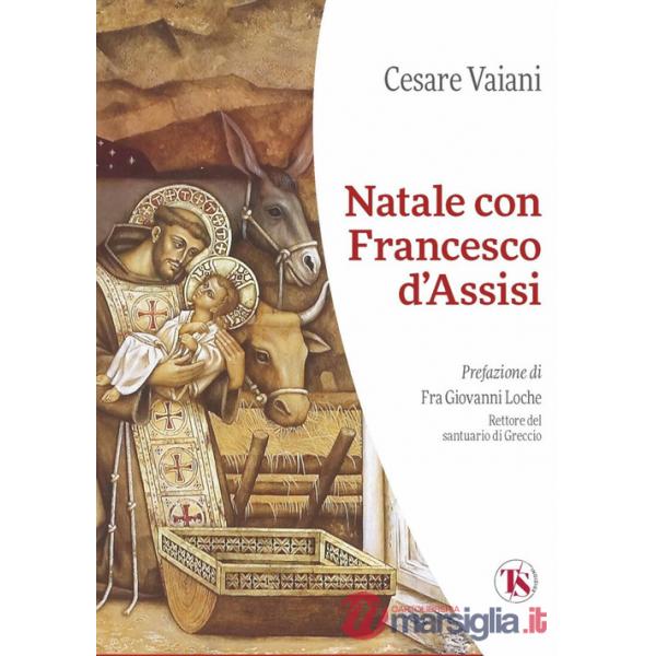 Natale con Francesco d'Assisi