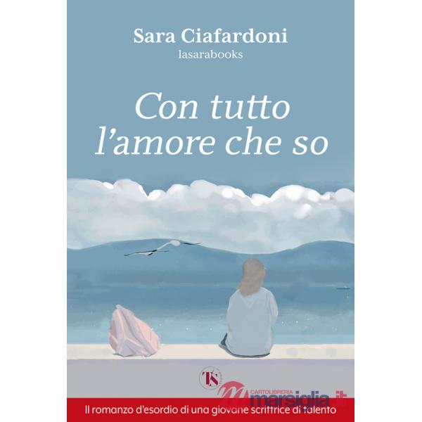 Con tutto l'amore che so