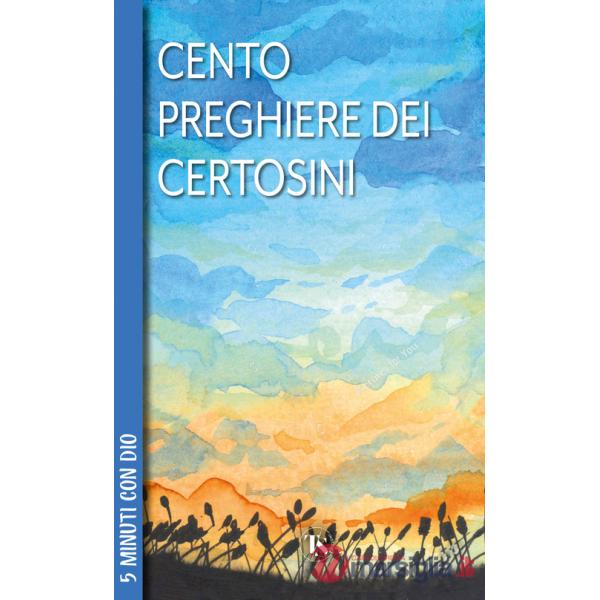 100 preghiere dei certosini