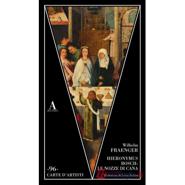 Hieronymus Bosch: le nozze di Cana