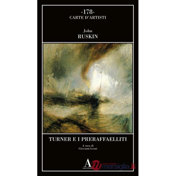Turner e i preraffaelliti