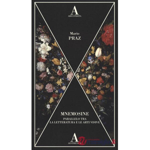 Mnemosine. Parallelo tra la letteratura e le arti visive