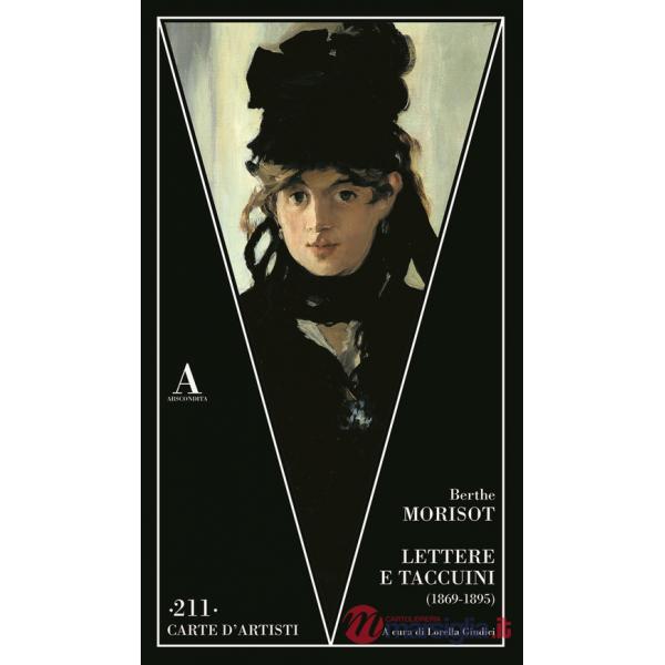 Lettere e taccuini (1869-1895)