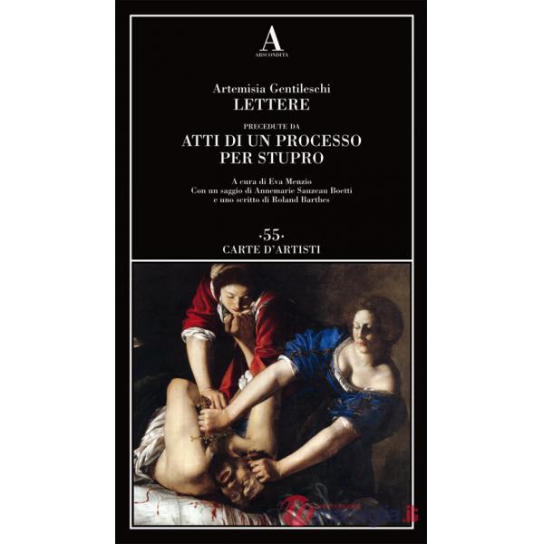 Lettere precedute da «Atti di un processo per stupro»
