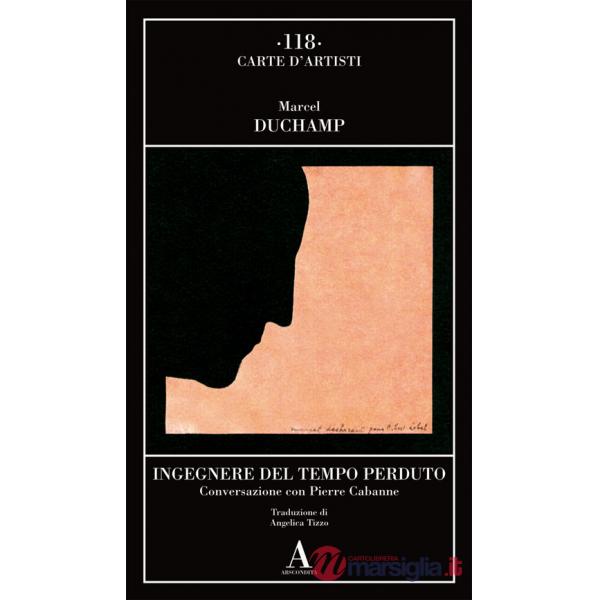 Ingegnere del tempo perduto. Conversazione con Pierre Cabanne