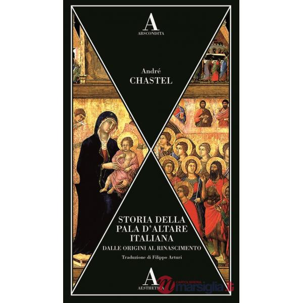 Storia della pala d'altare italiana dalle origini al Rinascimento