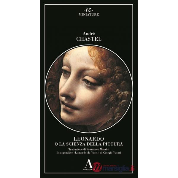 Leonardo da Vinci o la scienza della pittura