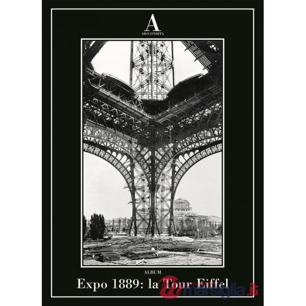 Expo 1889: la Tour Eiffel