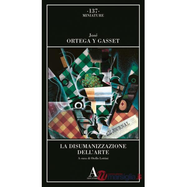 Disumanizzazione dell'arte (La)