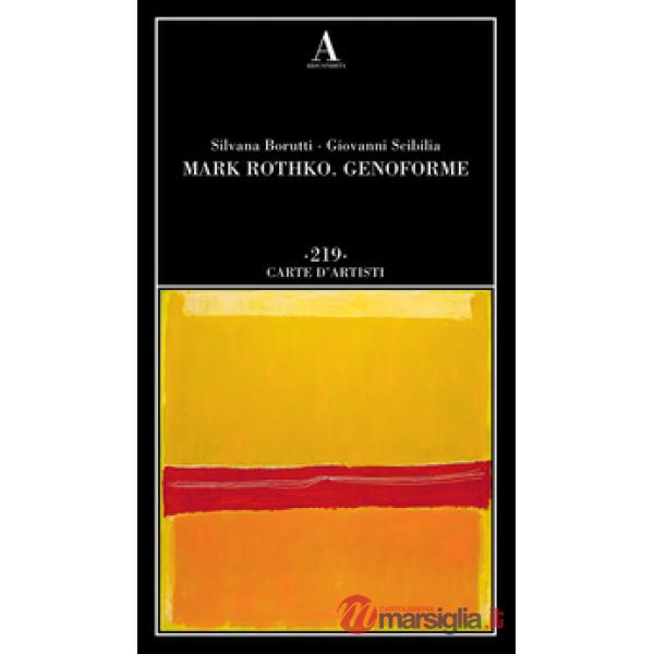 Mark Rothko. Genoforme