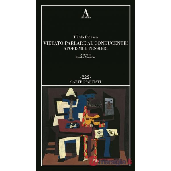 Vietato parlare al conducente! Aforismi e pensieri