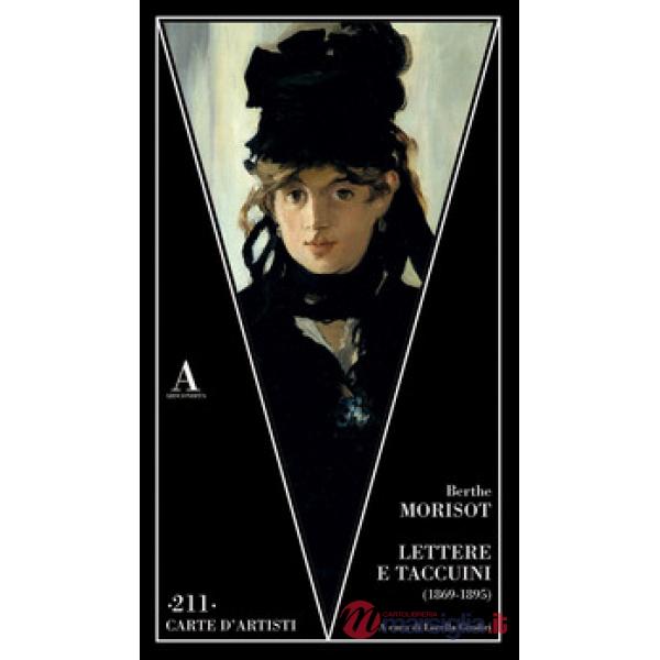 Lettere e taccuini (1869-1895)