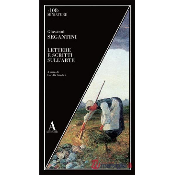 Lettere e scritti sull'arte