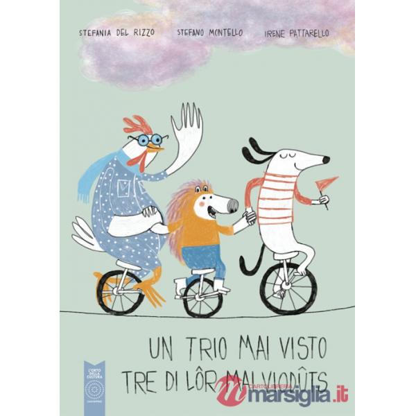 Trio mai visto. Ediz. illustrata (Un)