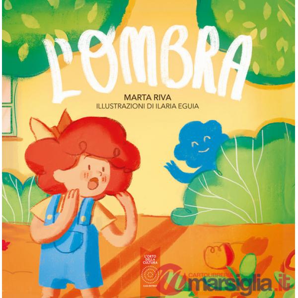 Ombra. Ediz. illustrata (L')