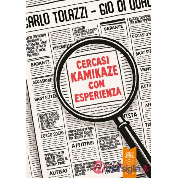 Cercasi Kamikaze con Esperienza