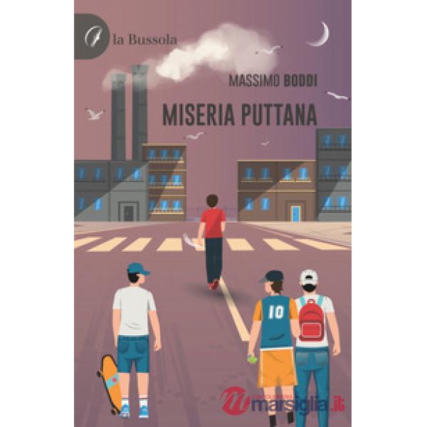 Miseria puttana