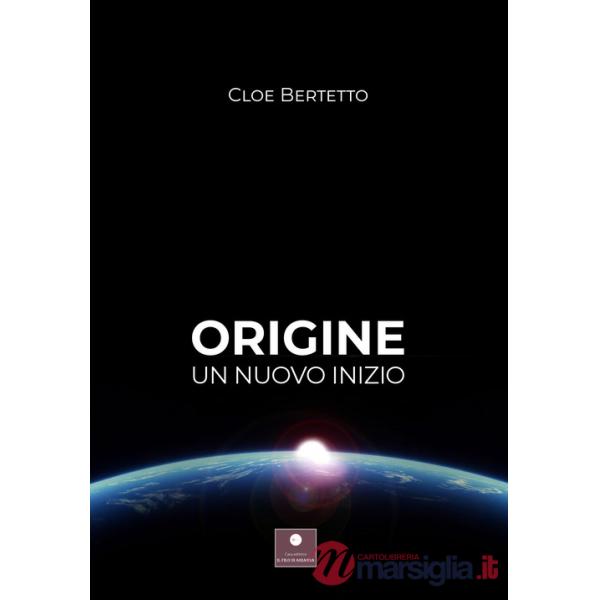 Origine. Un nuovo inizio