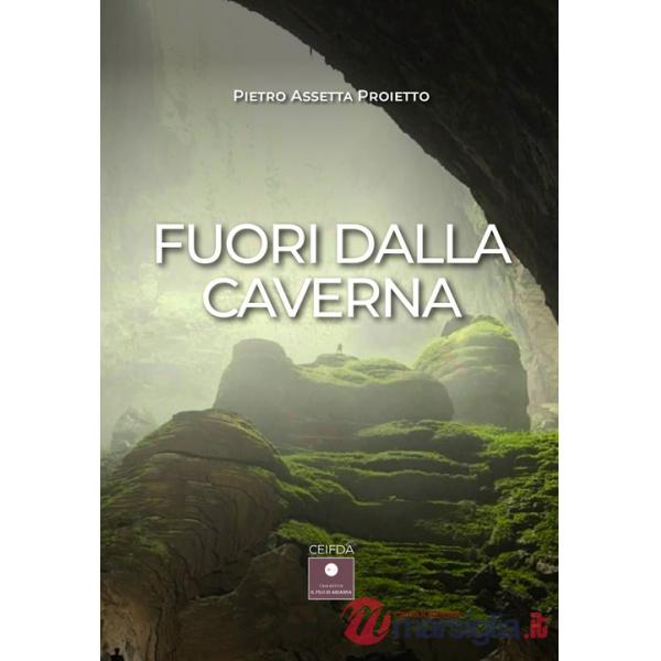 Fuori dalla caverna