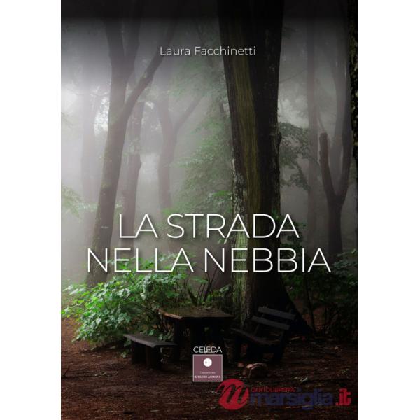 Strada nella nebbia (La)